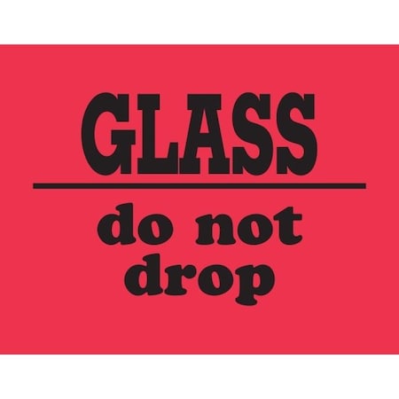 Decker Tape Products Label, DL1784, GLASS DO NOT DROP, 3" X 4" DL1784
